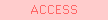 ACCESS
